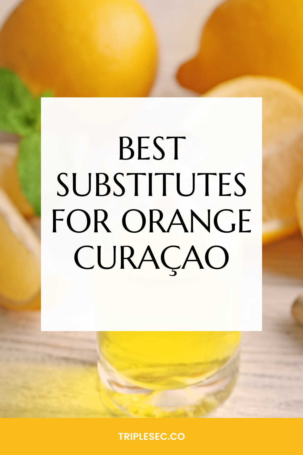 Best Substitutes For Orange Cura Ao Triple Sec