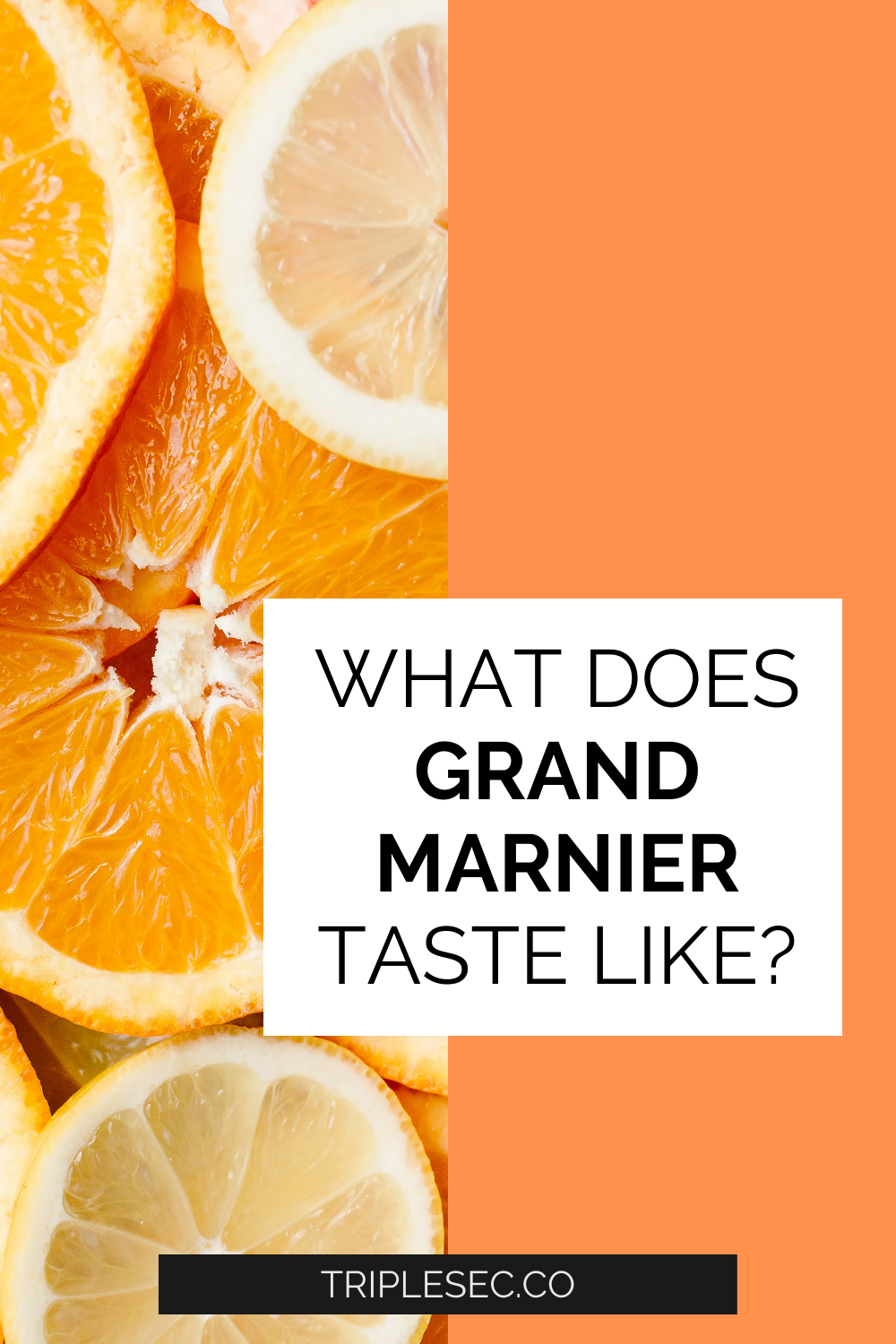 what-does-grand-marnier-taste-like-triple-sec